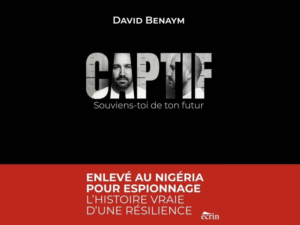 Correspondant au Proche-Orient, David Benaym raconte sa captivité au Nigeria